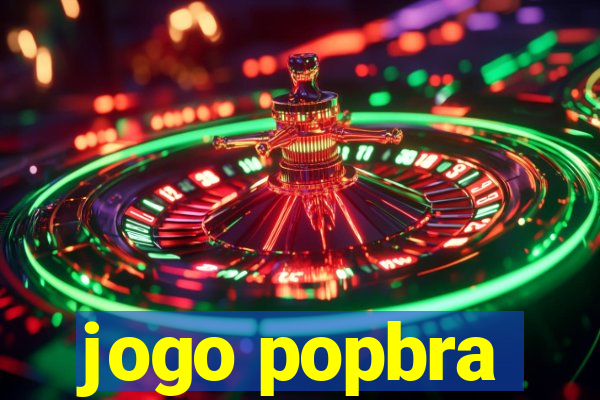 jogo popbra